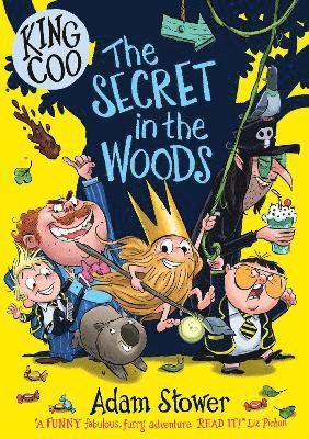 bokomslag King Coo: The Secret in the Woods