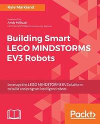 bokomslag Building Smart LEGO MINDSTORMS EV3 Robots