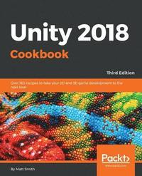 bokomslag Unity 2018 Cookbook