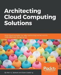 bokomslag Architecting Cloud Computing Solutions