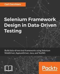 bokomslag Selenium Framework Design in Data-Driven Testing