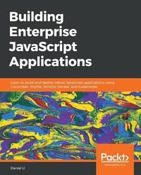 bokomslag Building Enterprise JavaScript Applications