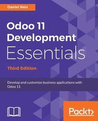 bokomslag Odoo 11 Development Essentials - Third Edition