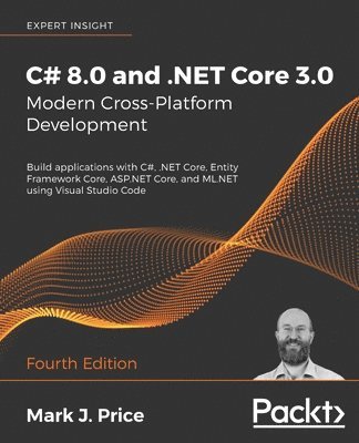 bokomslag C# 8.0 and .NET Core 3.0  Modern Cross-Platform Development