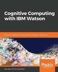 bokomslag Cognitive Computing with IBM Watson