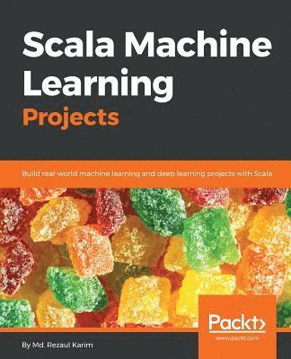 bokomslag Scala Machine Learning Projects