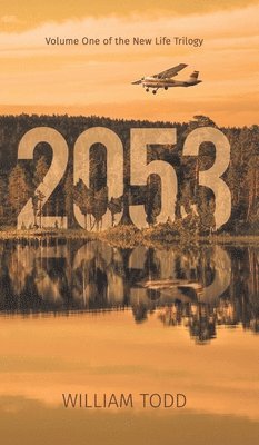 William Todd - 2053, Inbunden