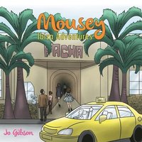 bokomslag Mousey - Ibiza Adventures