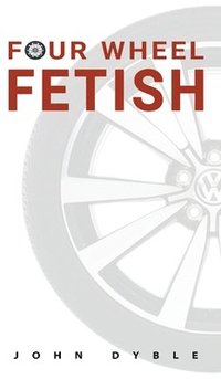 bokomslag Four Wheel Fetish