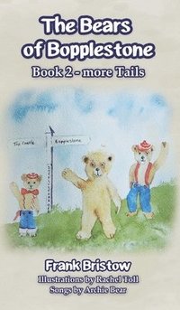 bokomslag The Bears of Bopplestone Book 2