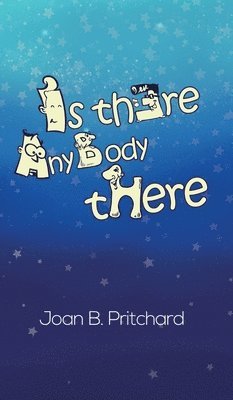 Is There Anybody There? 1