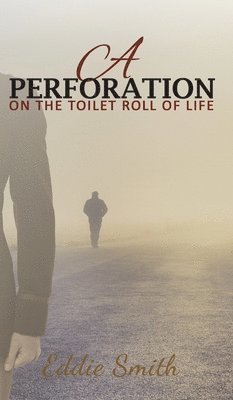 Eddie Smith - Perforation, Häftad