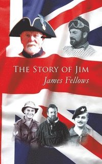 bokomslag The Story of Jim