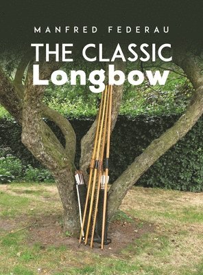 bokomslag Classic Longbow
