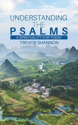 Understanding the Psalms 1