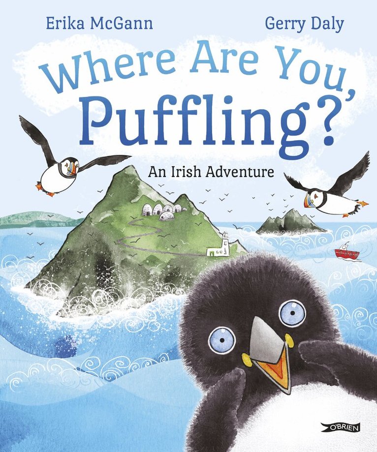 Gerry Daly, Erika McGann - Where Are You, Puffling?, Inbunden. Tillgänglighet: Tillfälligt slut