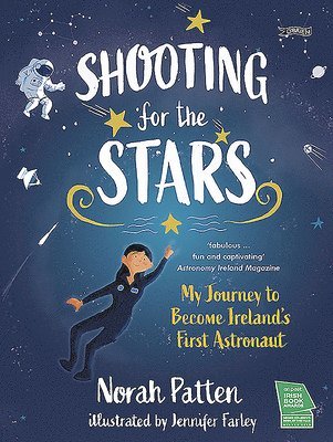 Norah Patten - Shooting for the Stars, Inbunden