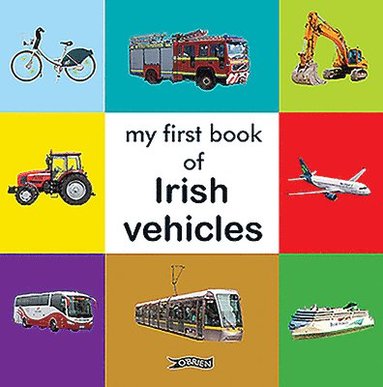 bokomslag My First Book of Irish Vehicles