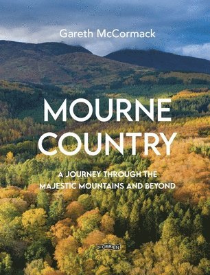 Gareth McCormack, Gareth Mccormack - Mourne Country, Inbunden