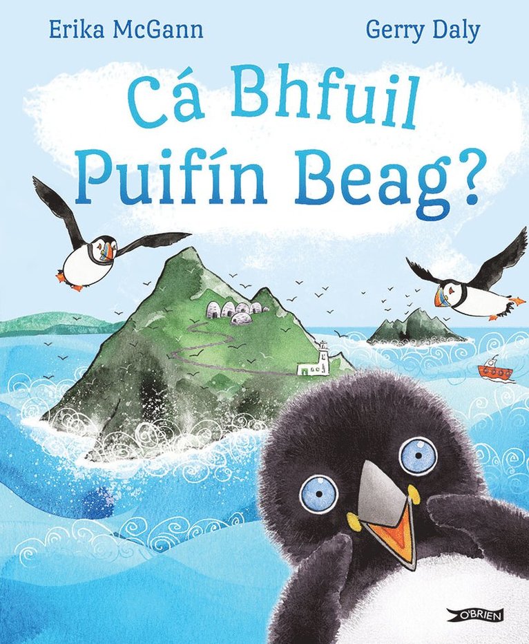 Gerry Daly, Erika McGann - Cá Bhfuil Puifín Beag?, Häftad