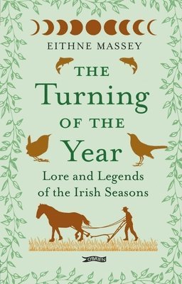 Eithne Massey - Turning of the Year, Inbunden