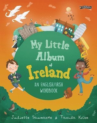 Juliette Saumande - GLE-MY LITTLE ALBUM OF IRELAND, Inbunden
