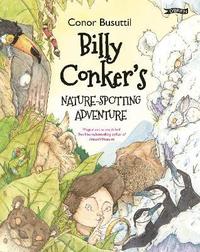 bokomslag Billy Conker's Nature-Spotting Adventure