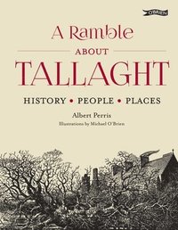 bokomslag A Ramble About Tallaght