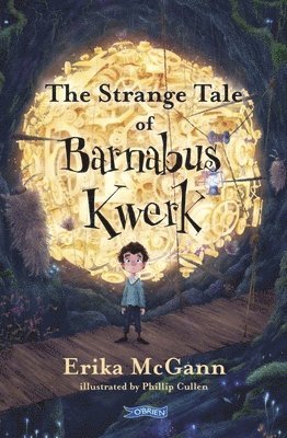 Erika McGann, Erika Mcgann - Strange Tale of Barnabus Kwerk, Häftad