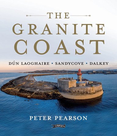 Peter Pearson - Granite Coast, Inbunden