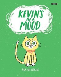 bokomslag Kevin's In a Mood
