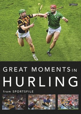 bokomslag Great Moments in Hurling