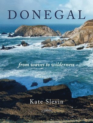 Kate Slevin - Donegal, Inbunden