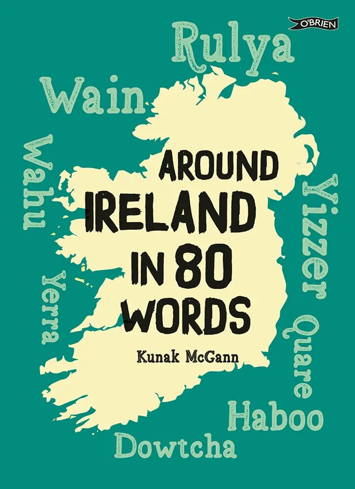 Kunak McGann - Around Ireland in 80 Words, Inbunden. Tillgänglighet: Lägg i varukorg