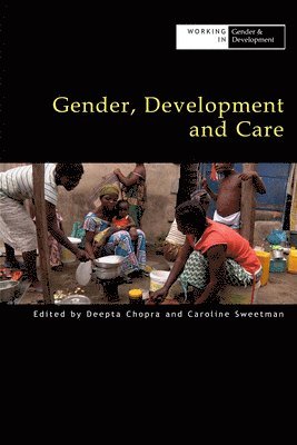Gender, Development and Care 1