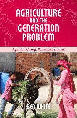 bokomslag Agriculture and the Generation Problem