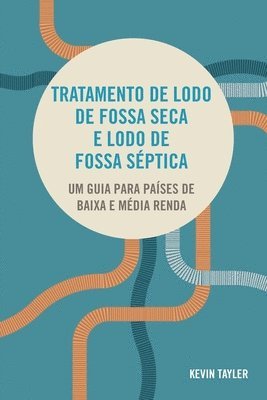 Kevin Tayler - Tratamento de lodo fecal e esgoto séptico, Häftad