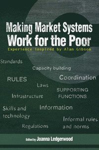 bokomslag Making Market Systems Work for the Poor