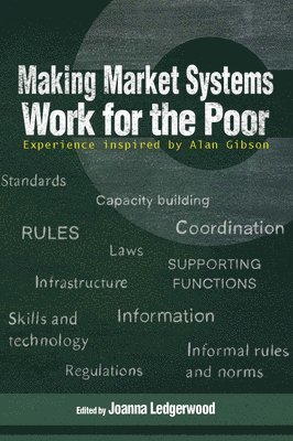 Making Market Systems Work for the Poor 1