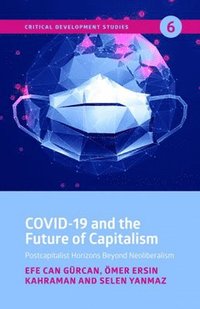 bokomslag COVID-19 and the Future of Capitalism
