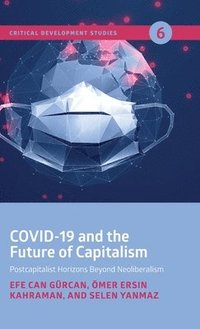 bokomslag COVID-19 and the Future of Capitalism