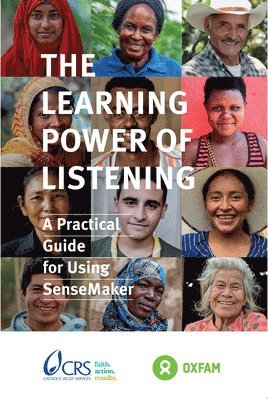 Irene Guijt, Maria Veronica Gottret, Anna Hanchar, Steff Deprez, Rita Muckenhirn, International Institute for Environment and Development) Guijt, Irene (Visiting Fellow/ Research Associate, Catholic Relief Service) Gottret, Maria Veronica (Senior Technical Advisor - Learning Power of Listening, Inbunden