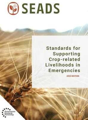 bokomslag Standards for Supporting Crop-related Livelihoods in Emergencies