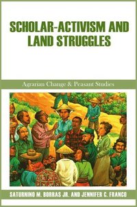 bokomslag Scholar-Activism and Land Struggles