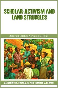 bokomslag Scholar-Activism and Land Struggles