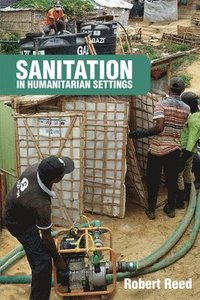 bokomslag Sanitation in Humanitarian Settings