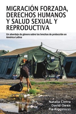 Migracin forzada, derechos humanos y salud sexual y reproductiva 1