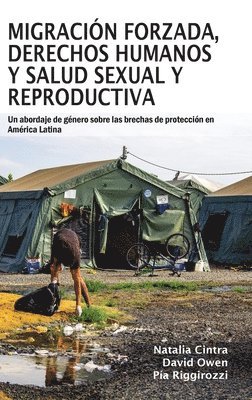 Migracin forzada, derechos humanos y salud sexual y reproductiva 1