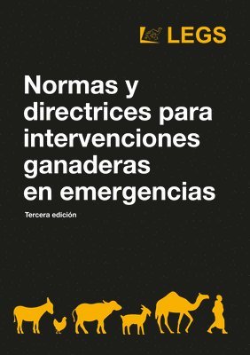 bokomslag Normas y directrices para intervenciones ganaderas en emergencias Tercera edicin