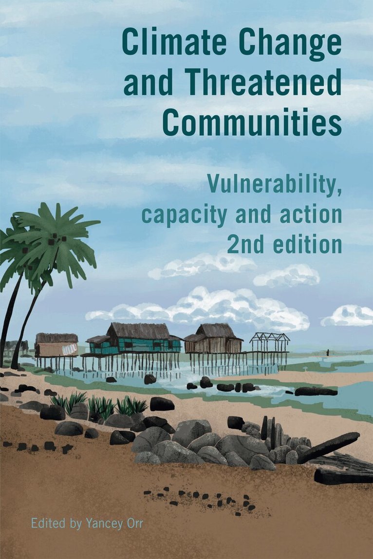 Yancey Orr - Climate Change and Threatened Communities, Häftad